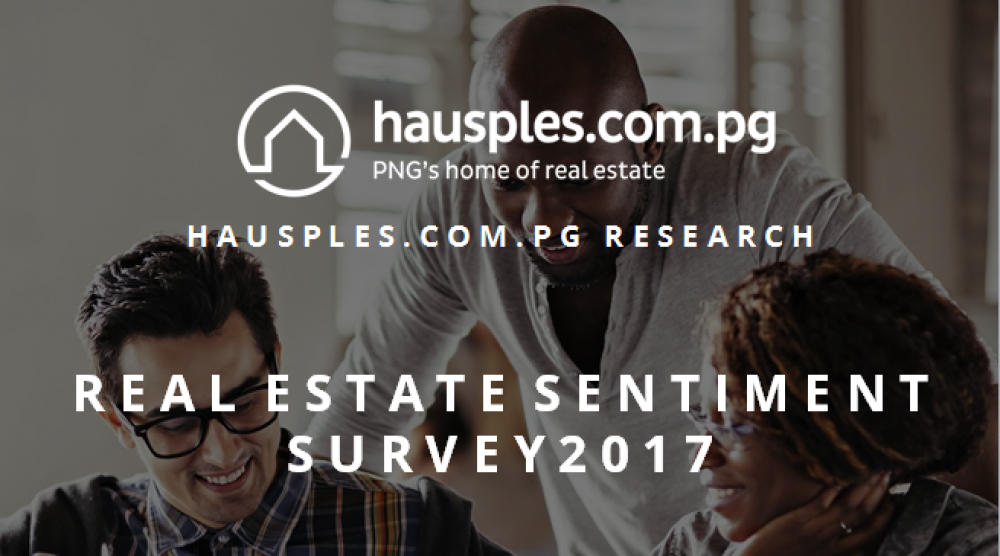 Hausples.com.pg Releases 2017 Real Estate Sentiment Survey Results